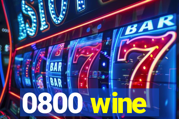 0800 wine